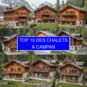 Top 10 des Chalets à Campan